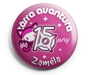 Badge physique Zaméla 15 ans